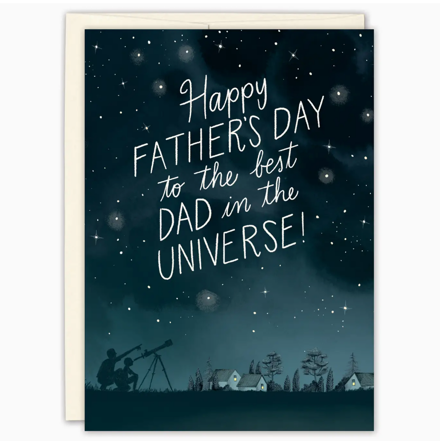 Happy Father's Day To The Best Dad In The Universe Card