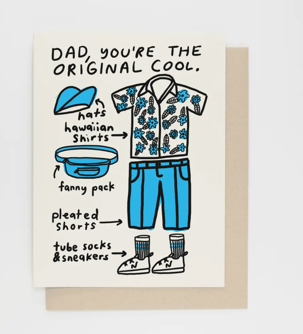 Dad, You're The Original Cool Card