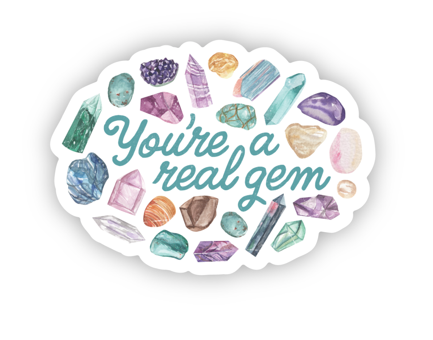 You're A Real Gem Sticker