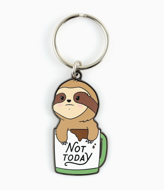 Not Today Sloth Keychain