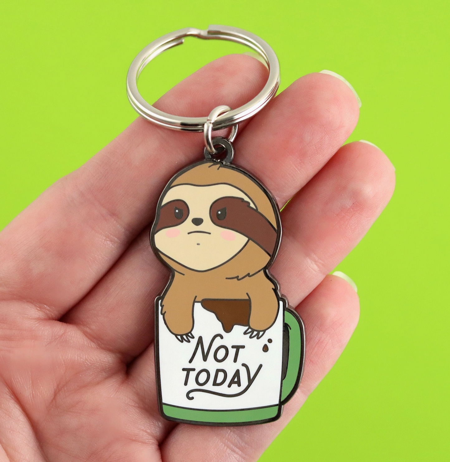 Not Today Sloth Keychain