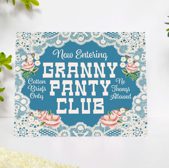 Now Entering Granny Panty Club Card
