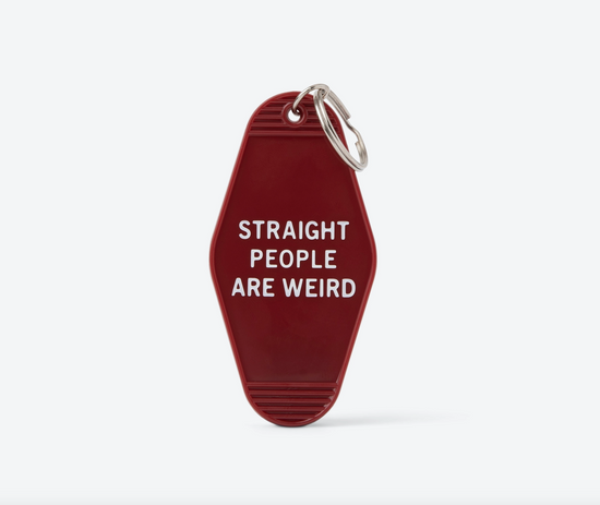 Straight People Are Weird Motel Style Keychain