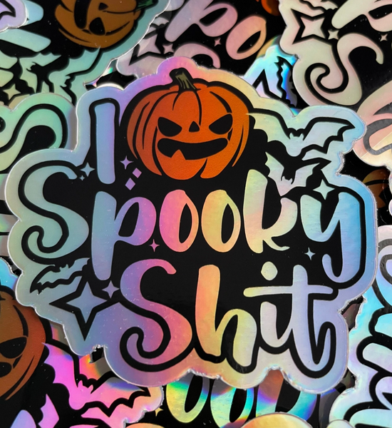 I Love Spooky Shit Holographic Sticker