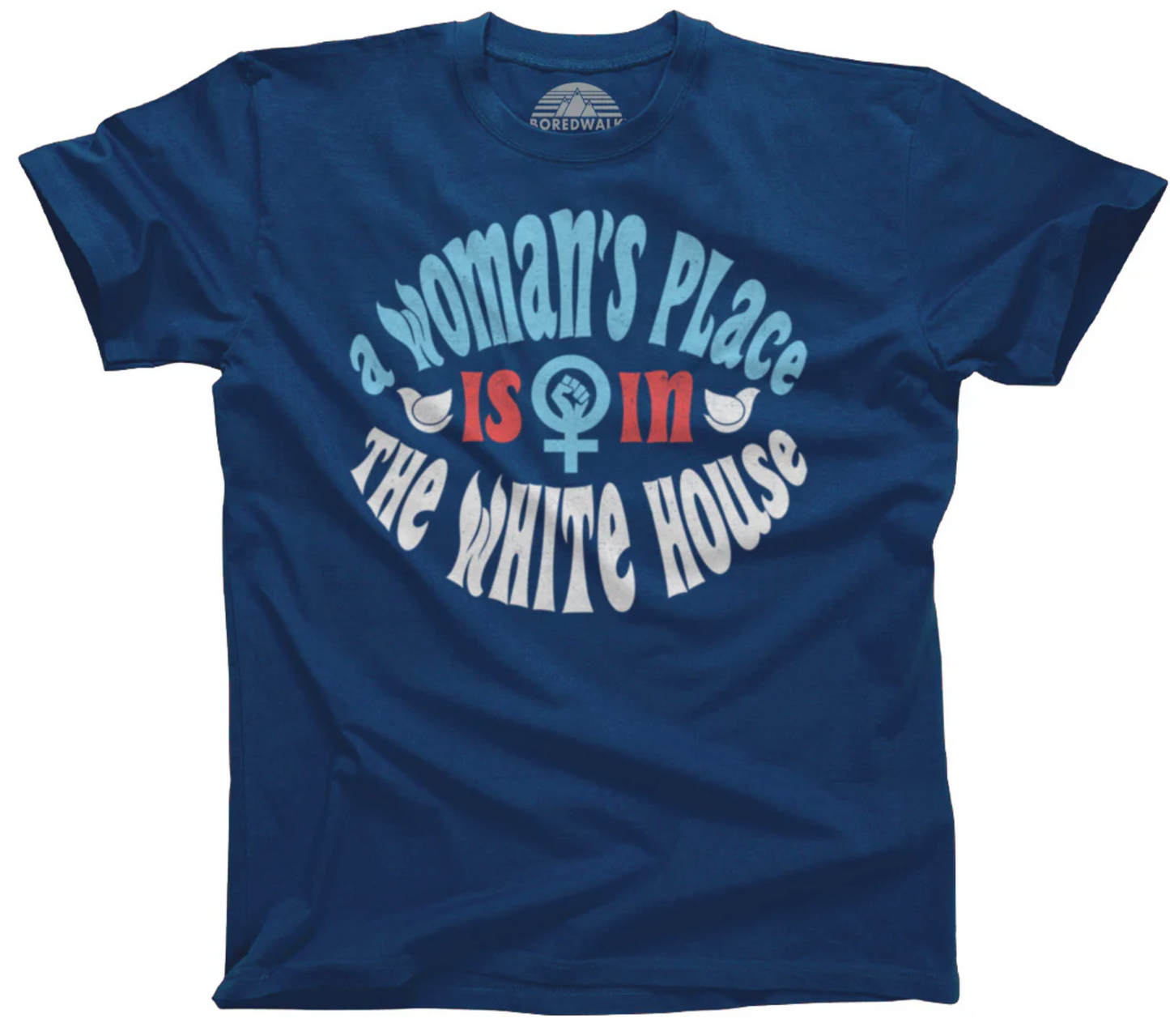 A Woman's Place Is In The White House Unisex Tee (2 colors available)