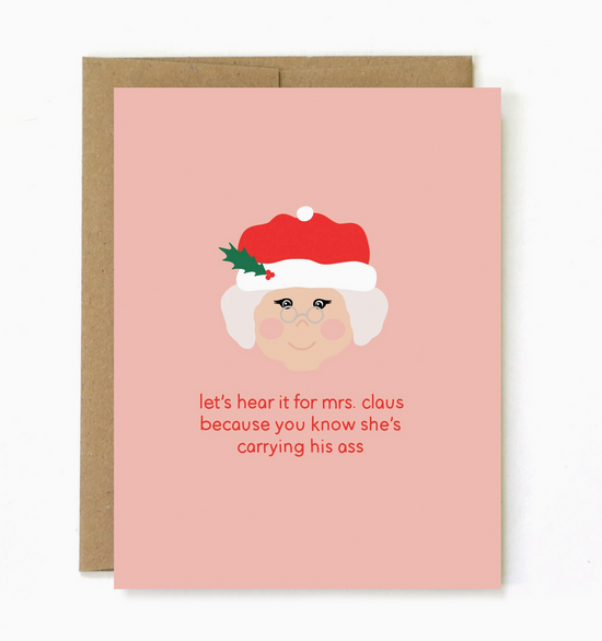 Let's Hear It For Mrs. Claus Card