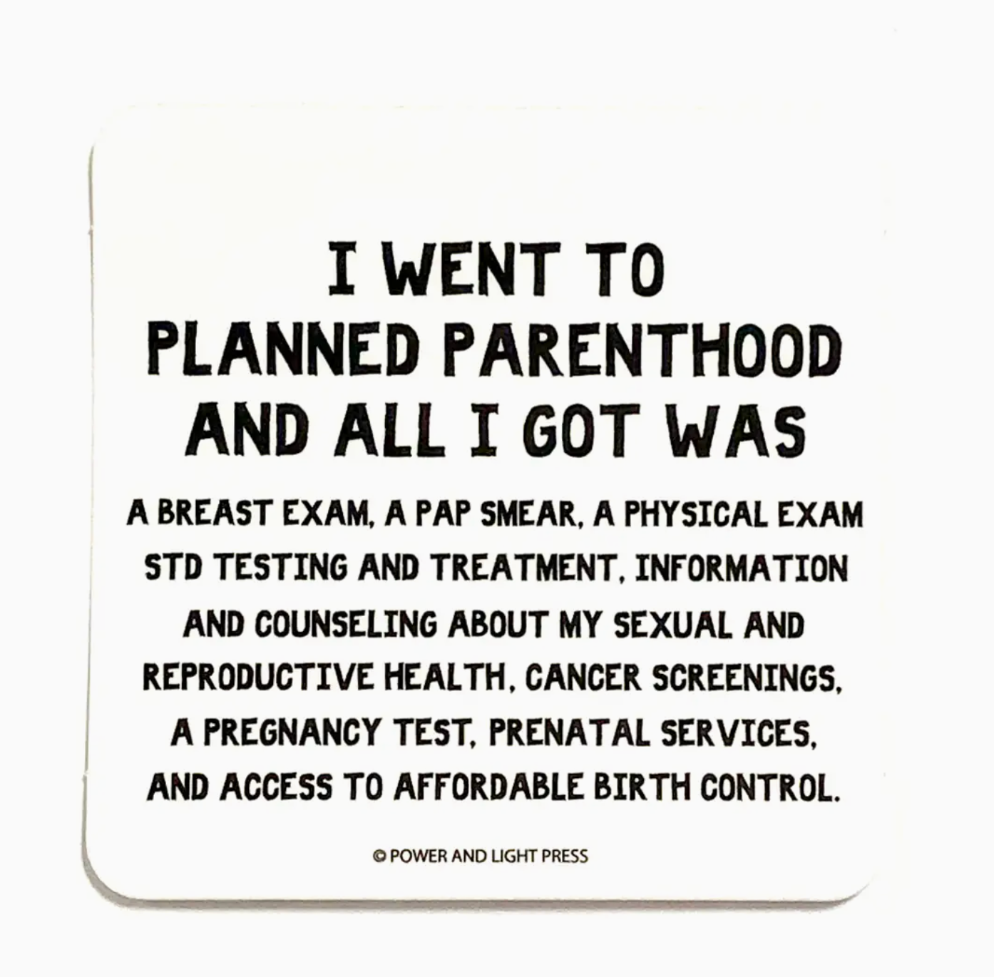 Planned Parenthood Reproductive Rights Square Sticker (2 colors available)