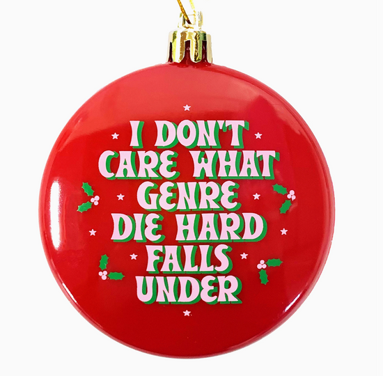 I Don't Care Die Hard Plastic Xmas Tree Holiday Ornament