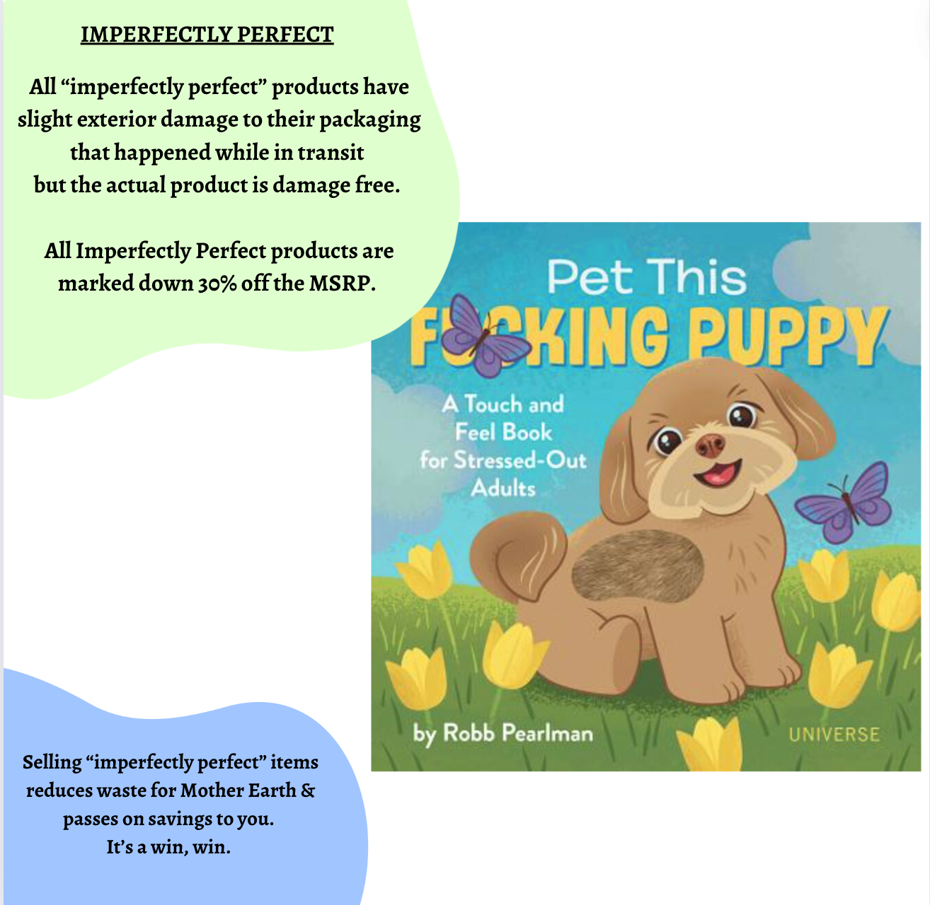 *Imperfectly Perfect * Pet This F*cking Puppy Book (Reduced Price)