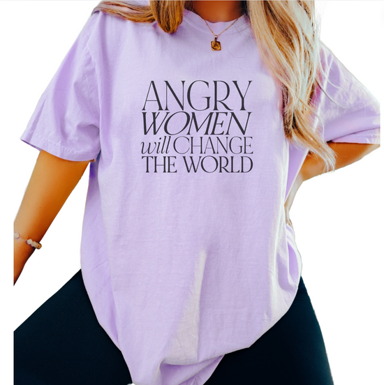 Angry Women Will Change The World Unisex Tee (3 colors available)