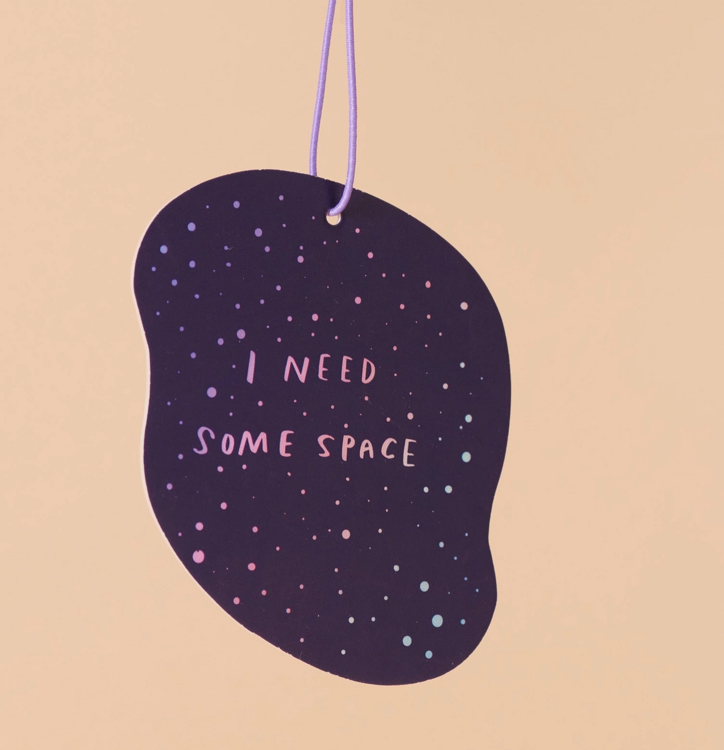 I Need Some Space Air Freshener