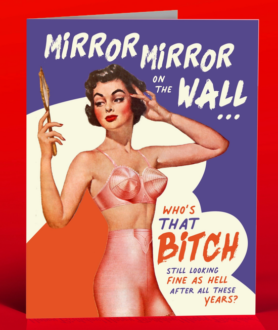 Mirror Mirror On The Wall Card