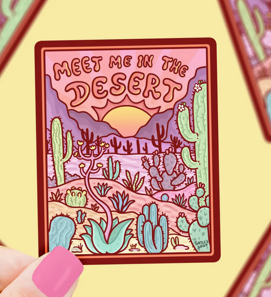 Meet Me In The Desert Sticker