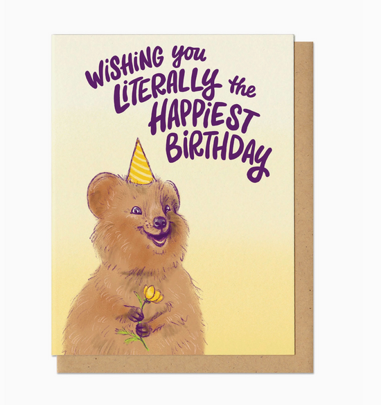 Wishing You Literally The Happiest Birthday Card