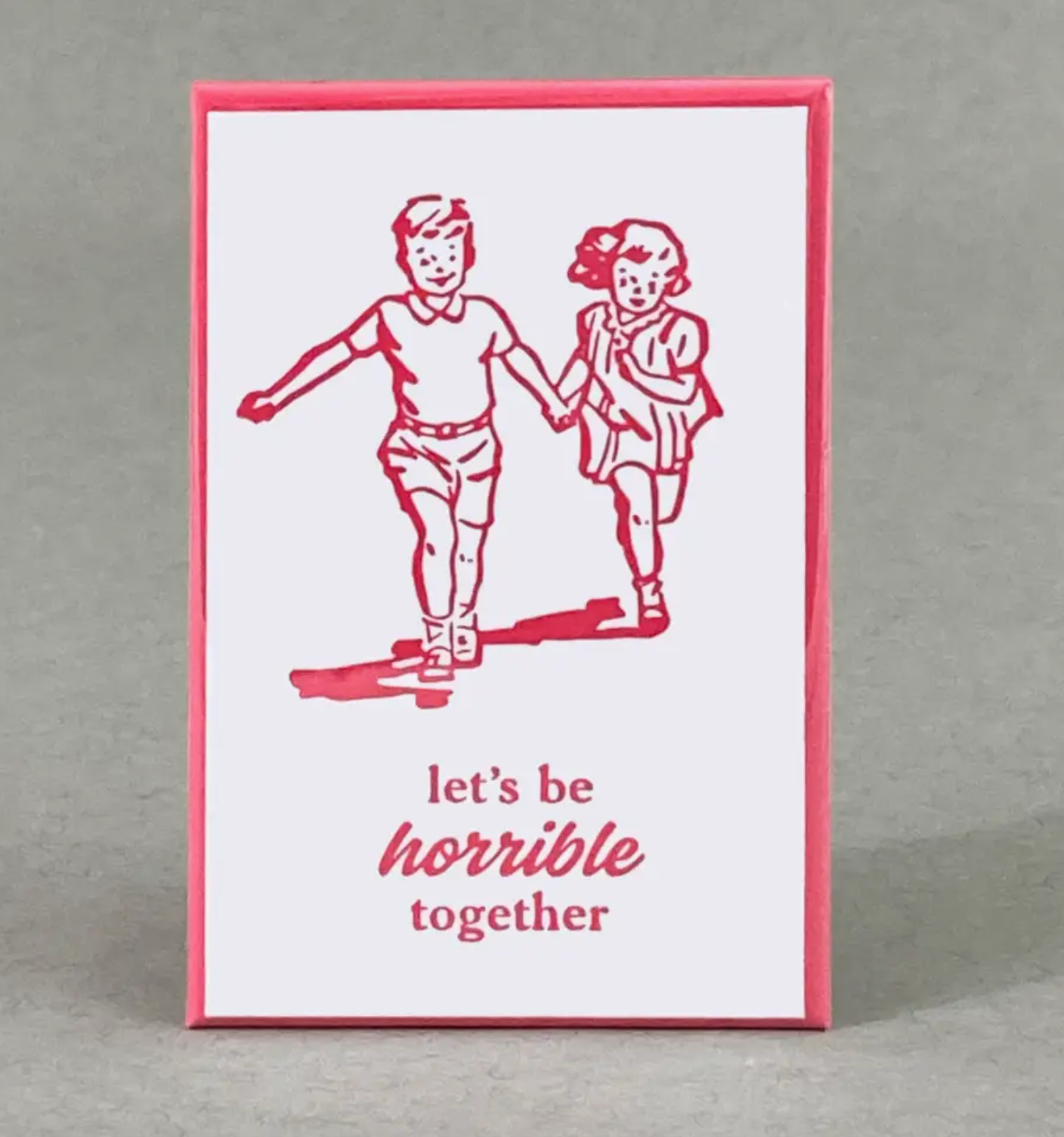 Let's Be Horrible Together Magnet