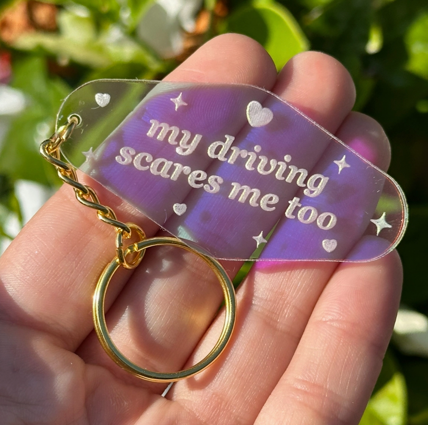 My Driving Scares Me Too Iridescent Keychain