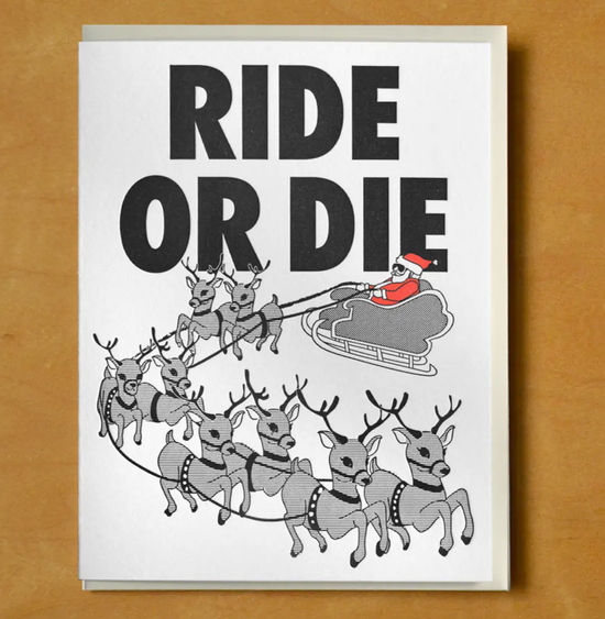 Ride Or Die Holiday Card