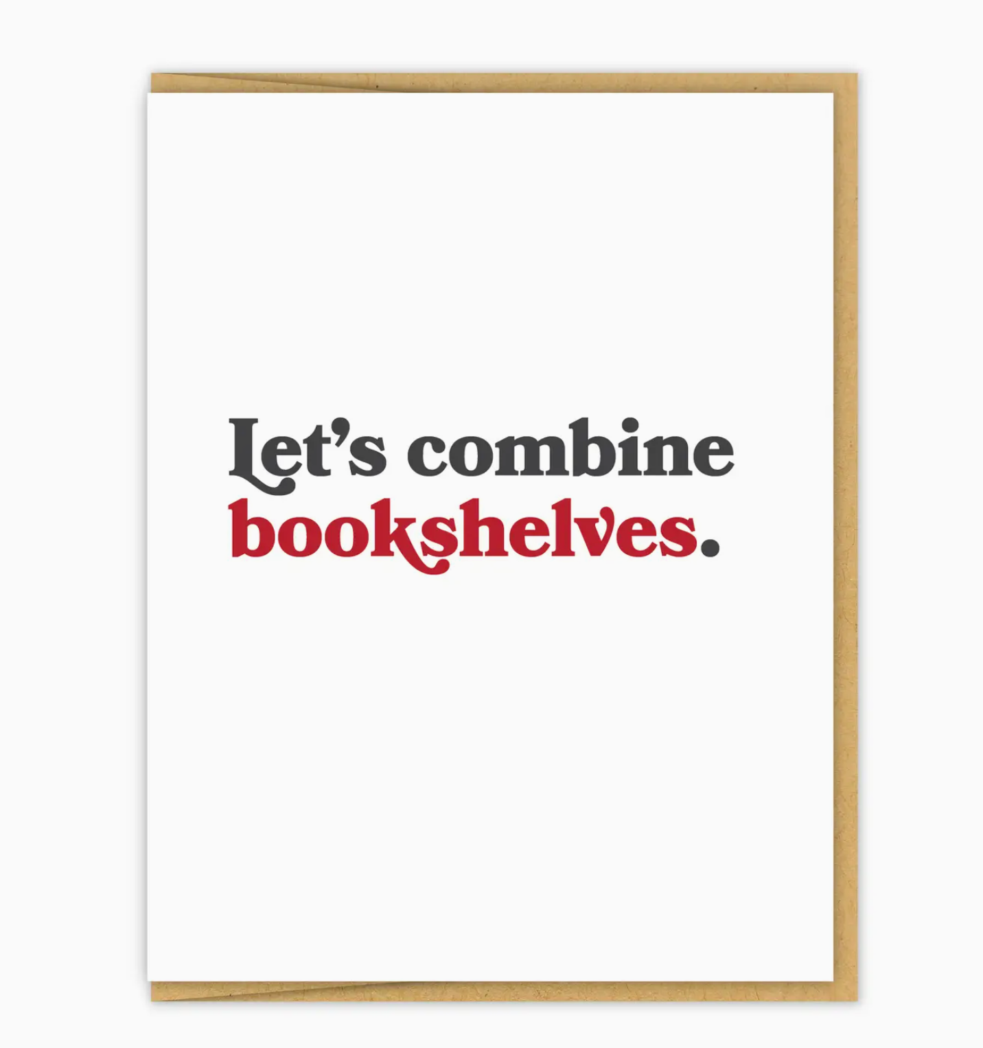 Let's Combine Bookshelves Card