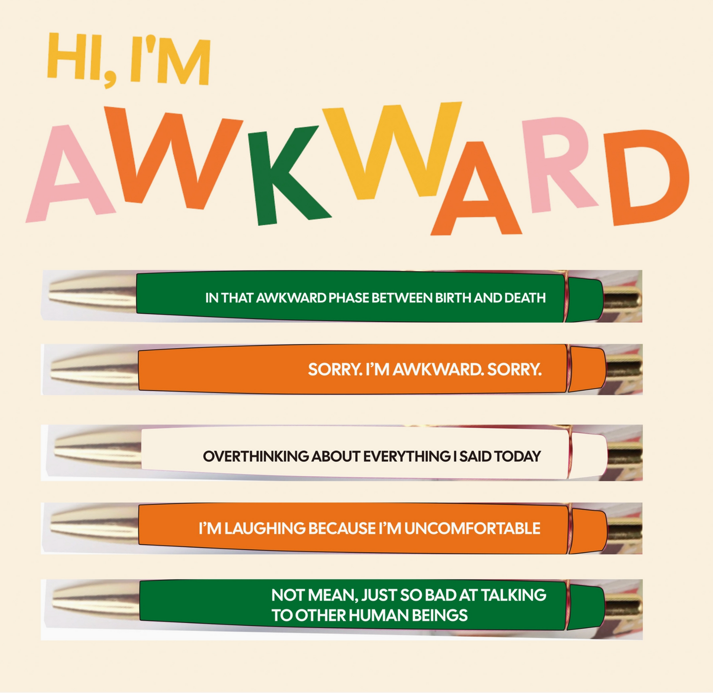 Hi, I'm Awkward Pen Set - 5 pens