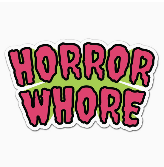 Horror Whore Sticker