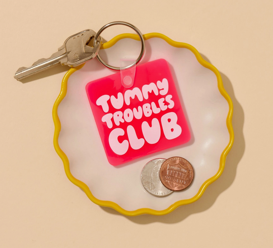 Tummy Troubles Club Keychain