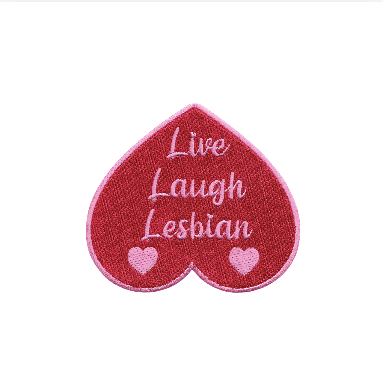 Live Laugh Lesbian Patch