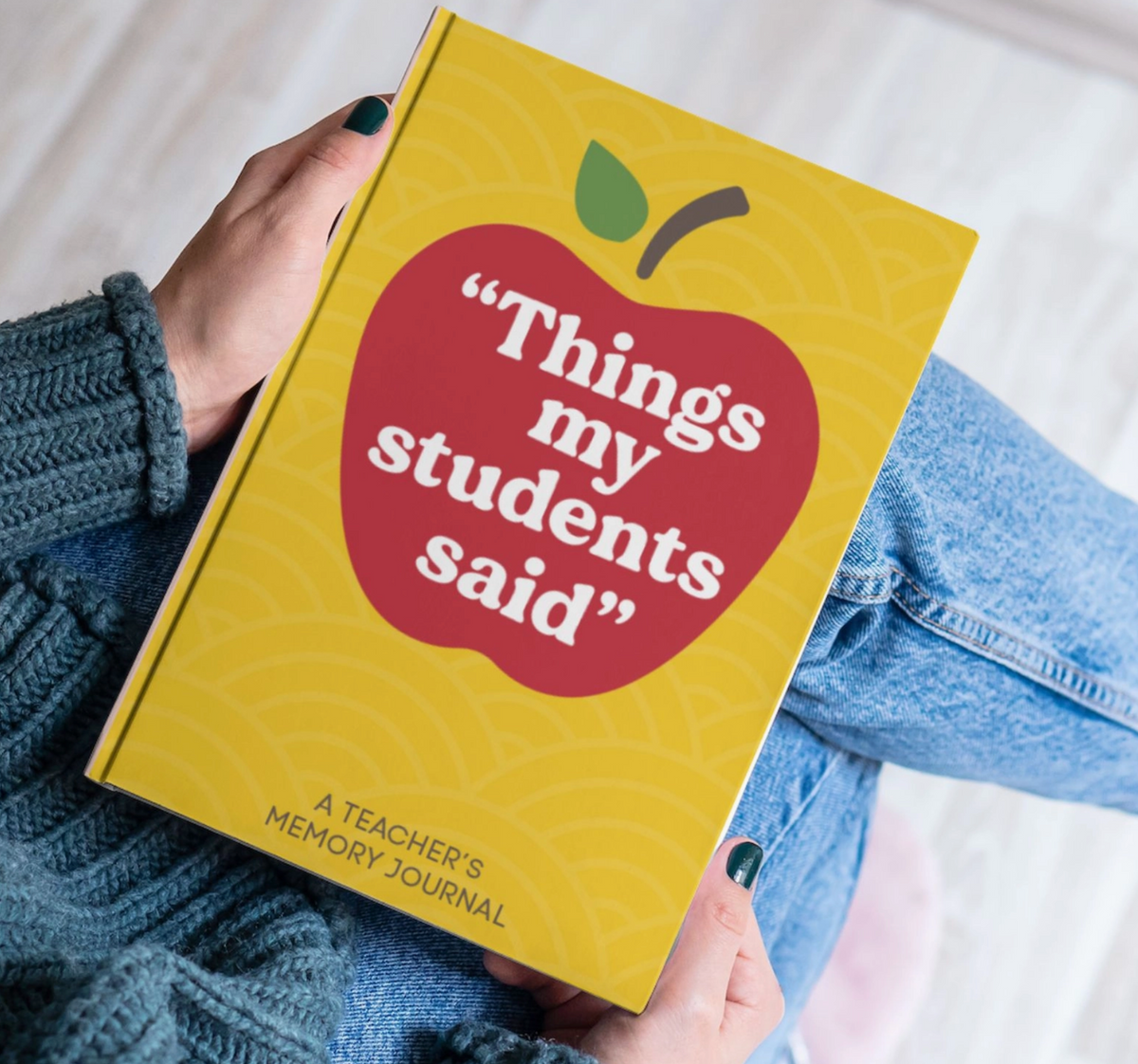 Things My Students Said: Teacher Reflection Journal – Hilarious ...
