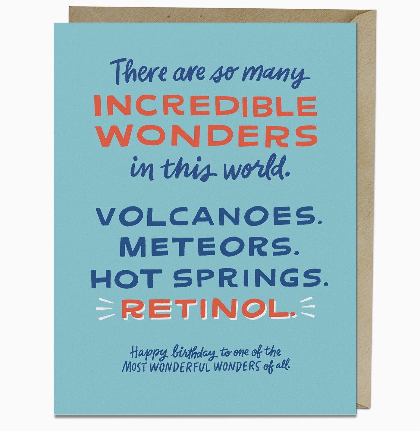 There Are So Many Incredible Wonders In This World Card