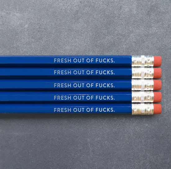 Fresh Out Of Fucks Pencil Set - 5pk