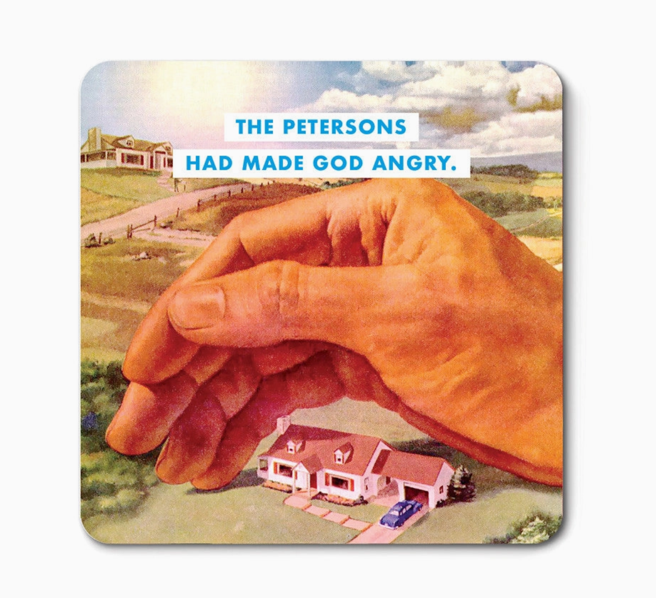 The Petersons Had Made God Angry Magnet