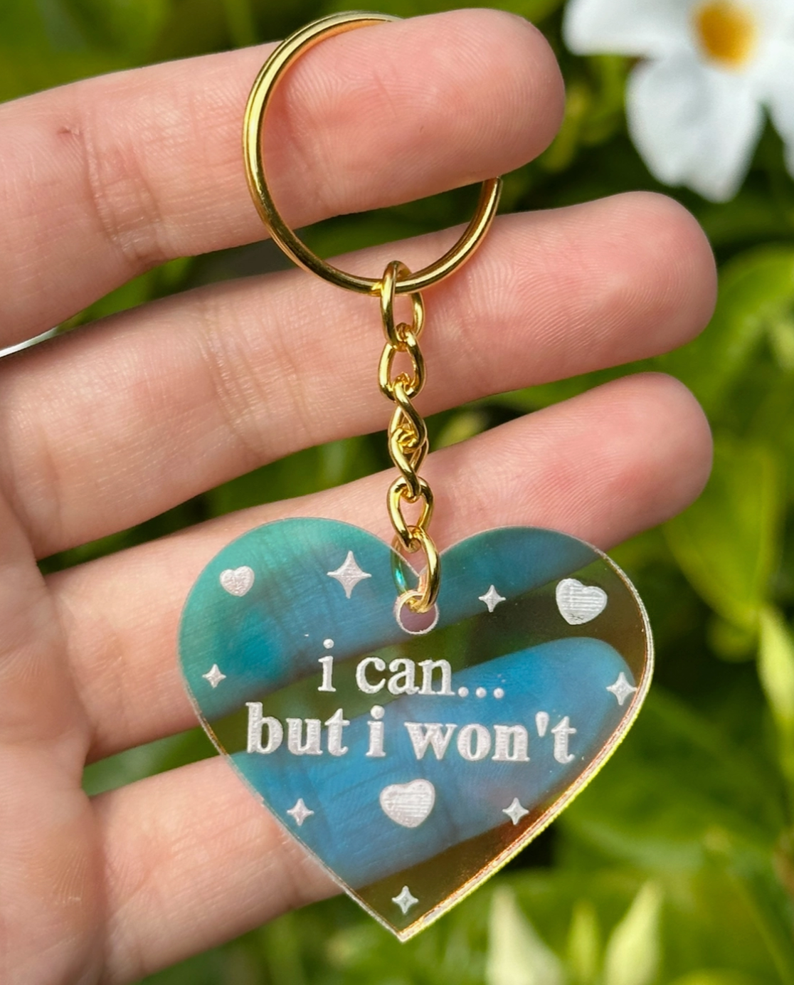 I Can...But I Won't Iridescent Acrylic Keychain