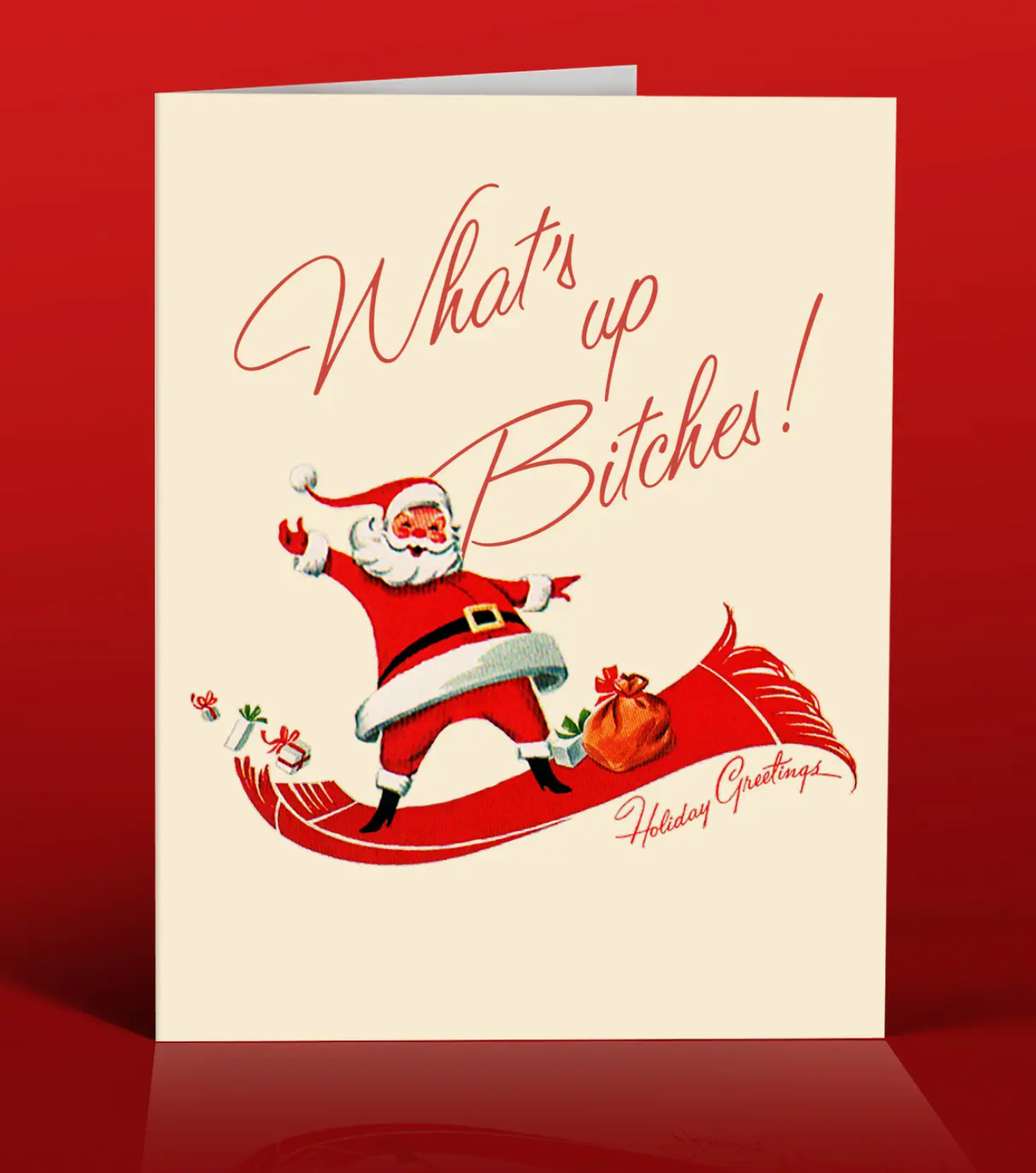 What's Up Bitches! Holiday Greetings Card