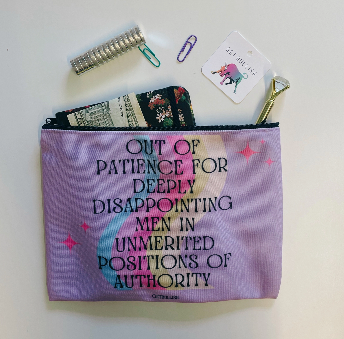 Out Of Patience For Deeply Disappointing Men In Unmerited Positions Of Authority Pouch