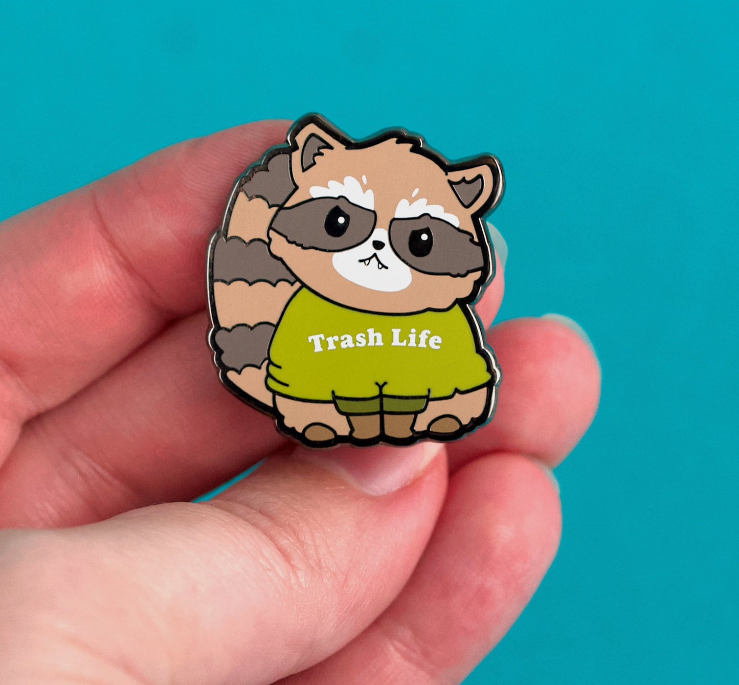 Raccoon Trash Life Pin