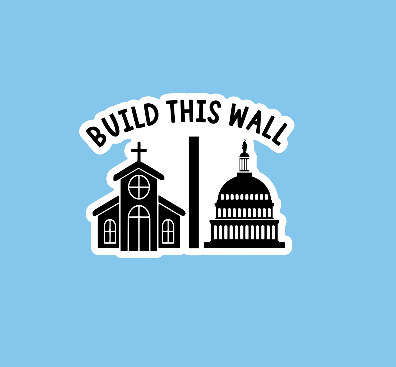 Build This Wall Sticker