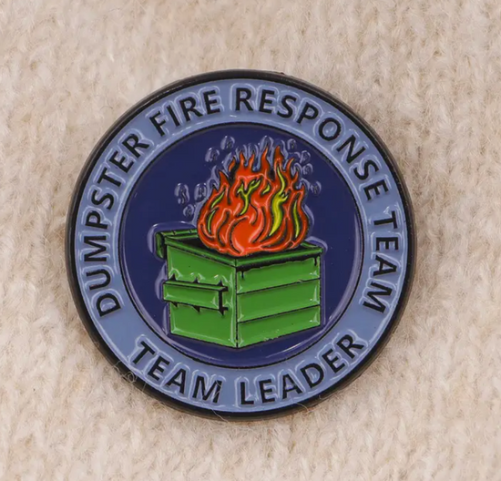 Dumpster Fire Response Team Leader