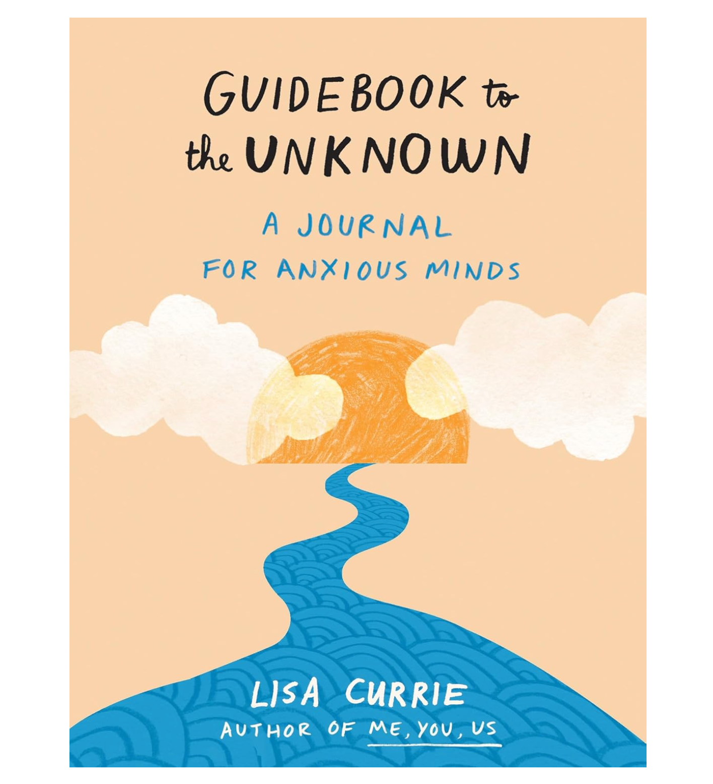 Guidebook to the Unknown: A Journal for Anxious Minds Journal