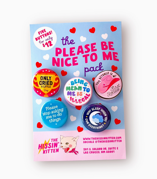 Please Be Nice To Me Button Pack - Set of 5