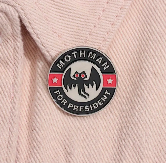 Mothman For President Pin