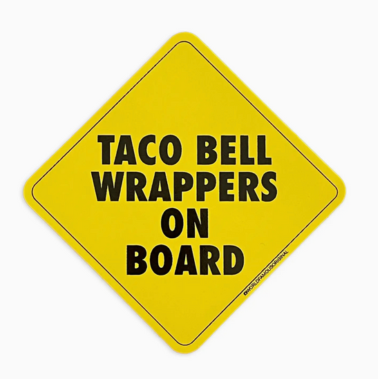 Taco Bell Wrappers On Board Sticker