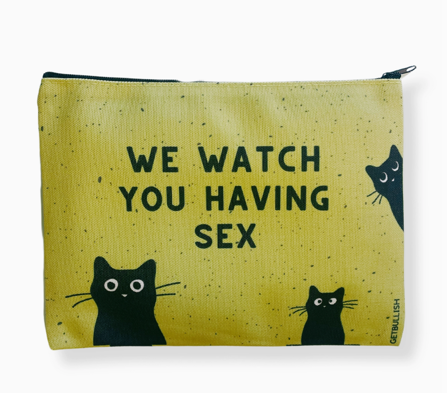 We Watch You Having Sex Pouch