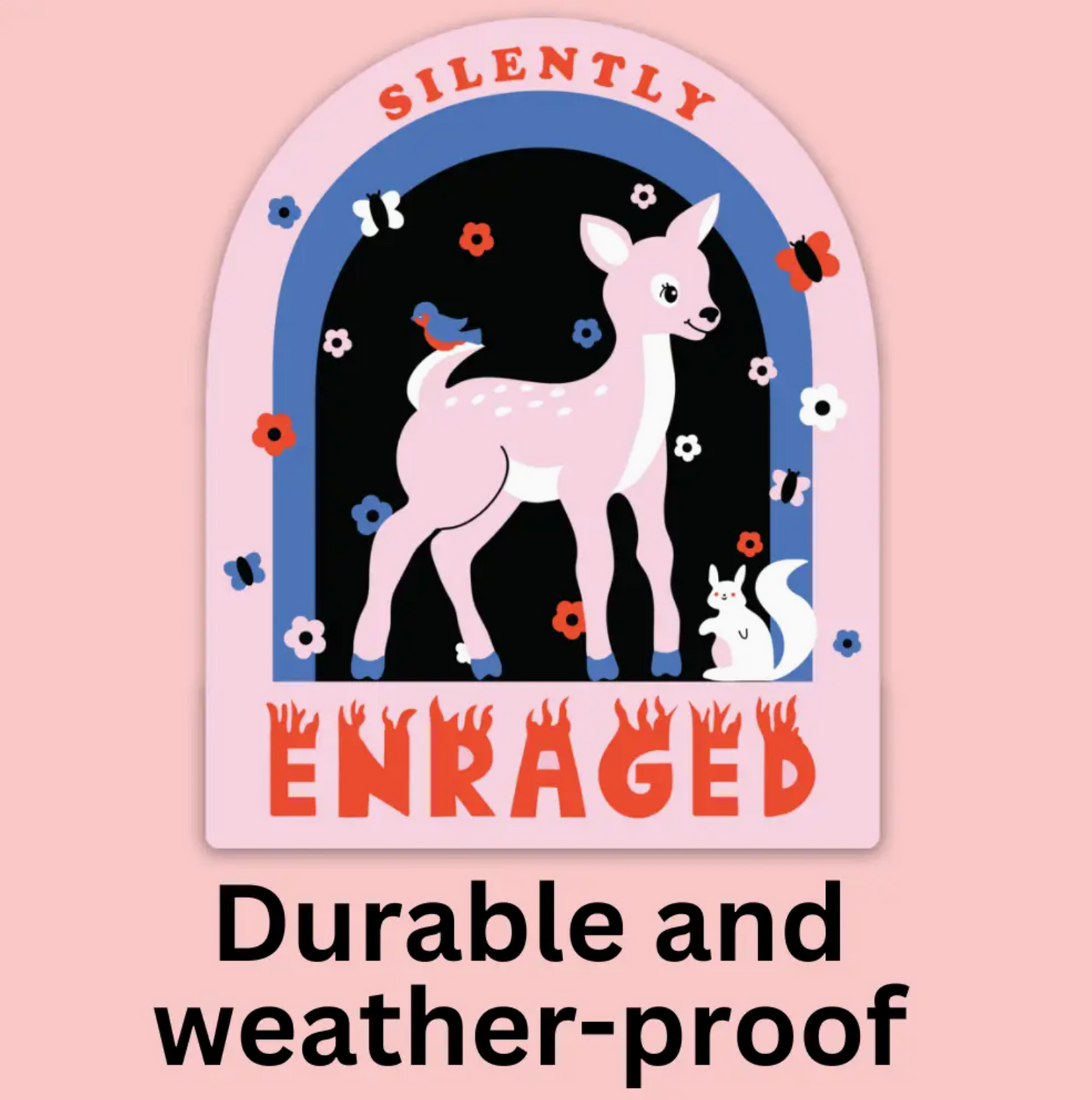 Silently Enraged Bumper Sticker