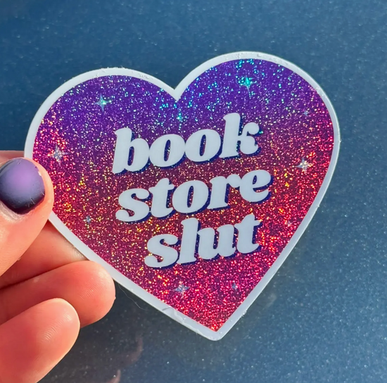 Book Store Slut Glitter Sticker