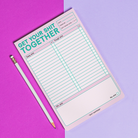 Get Your Shit Together Notepad - 60 sheets