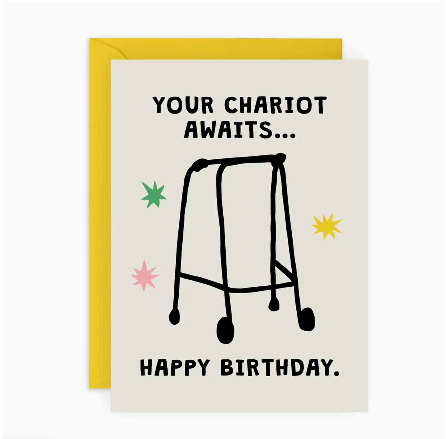 Your Chariot Awaits...Happy Birthday Card