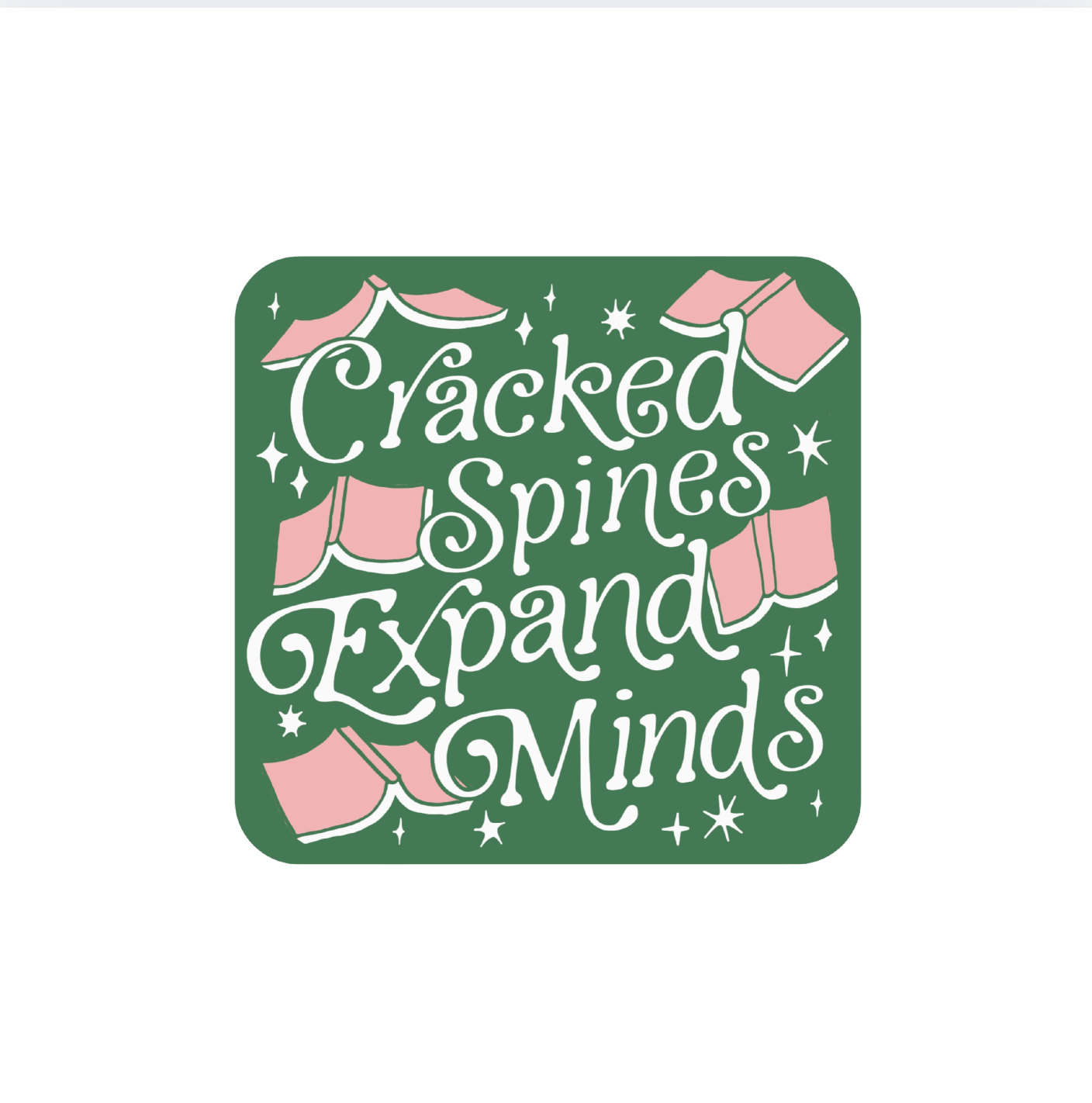 Cracked Spines Expand Minds Sticker