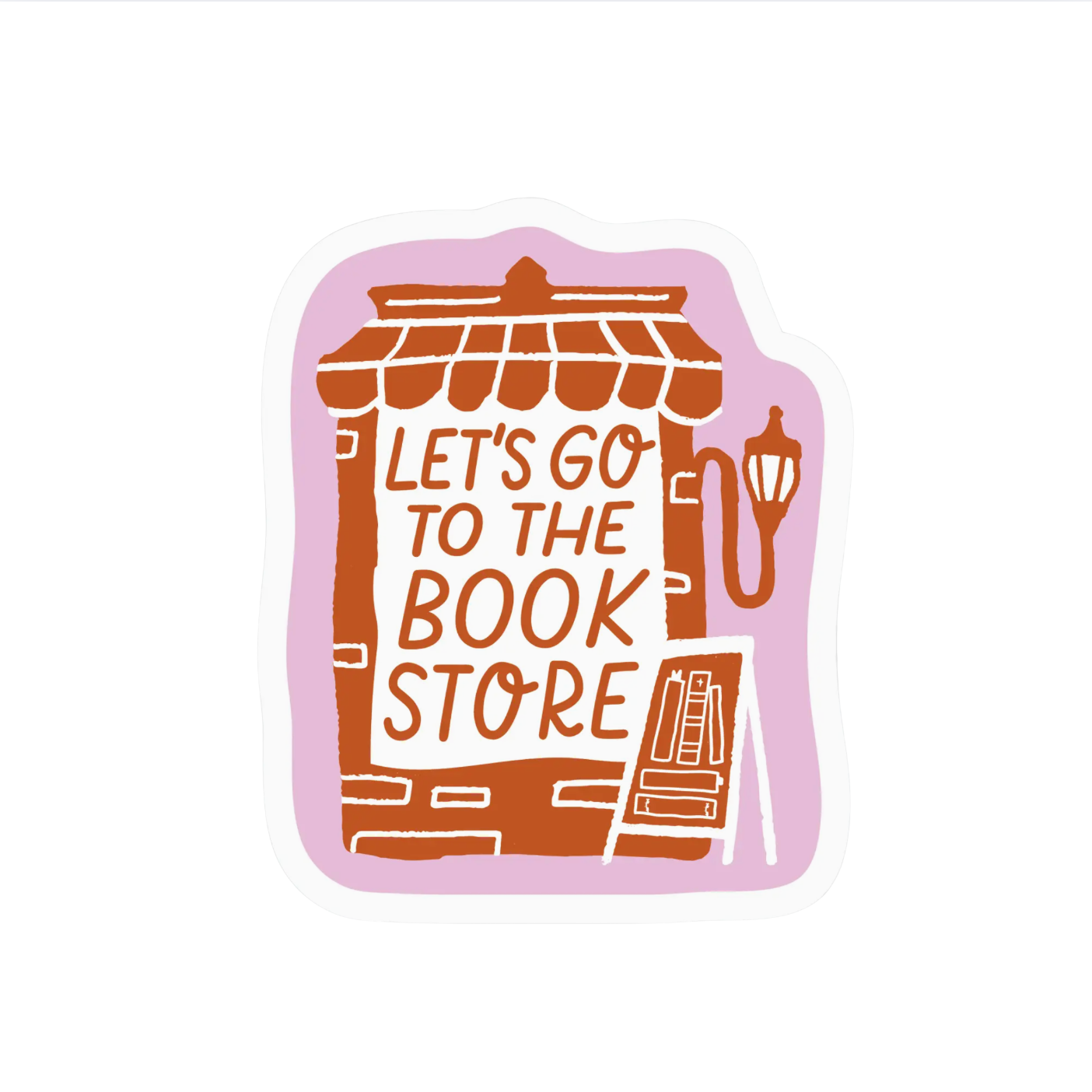 Let's Go To The Book Store Sticker