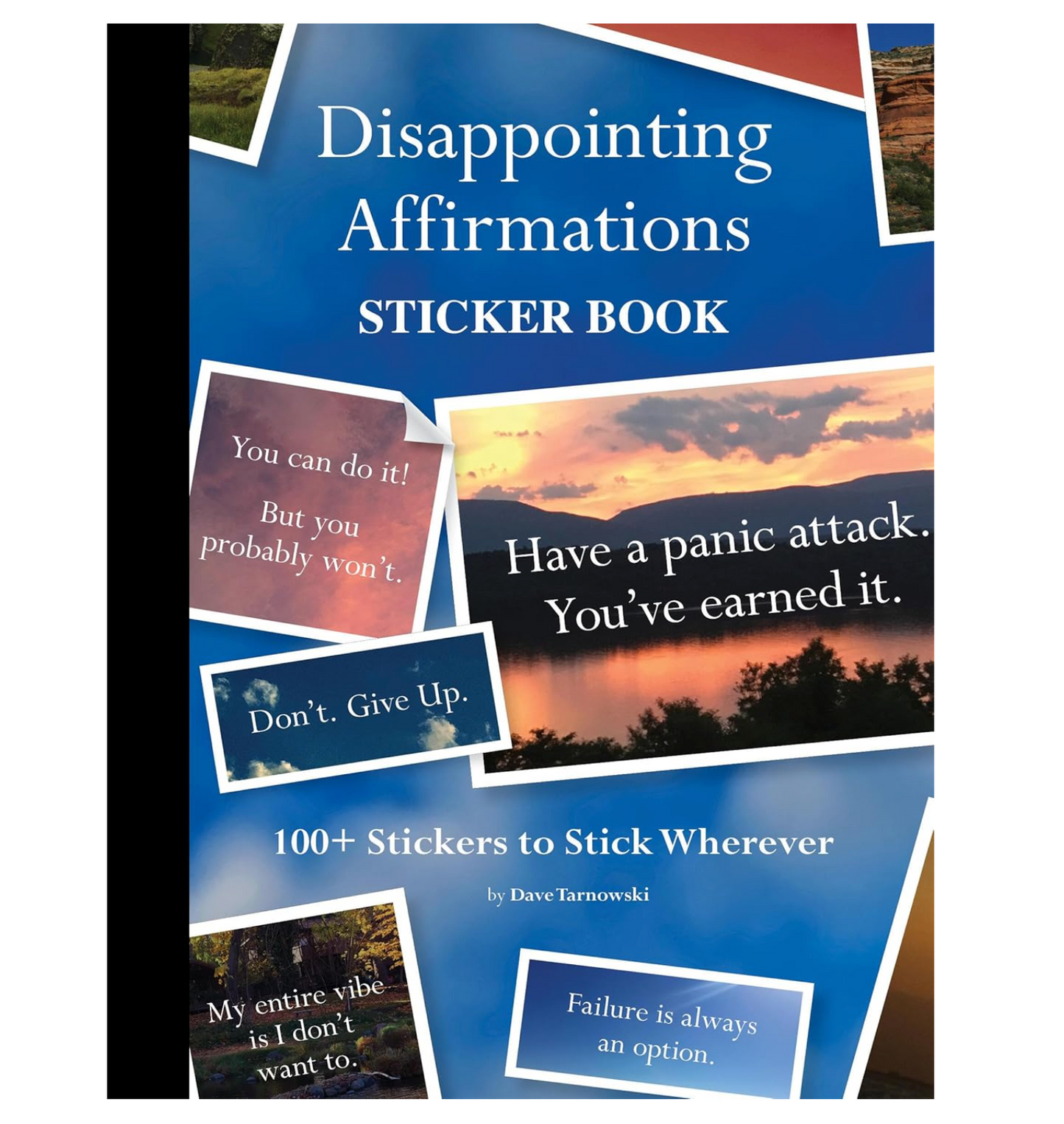 Disappointing Affirmations Sticker Book - Includes 100 stickers