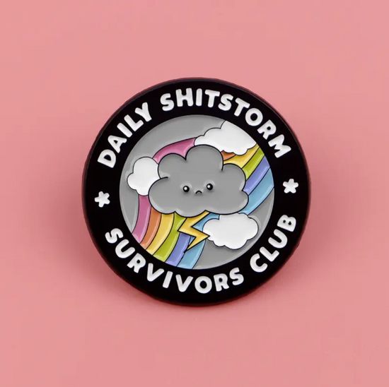 Daily Shitstorm Survivors Pin