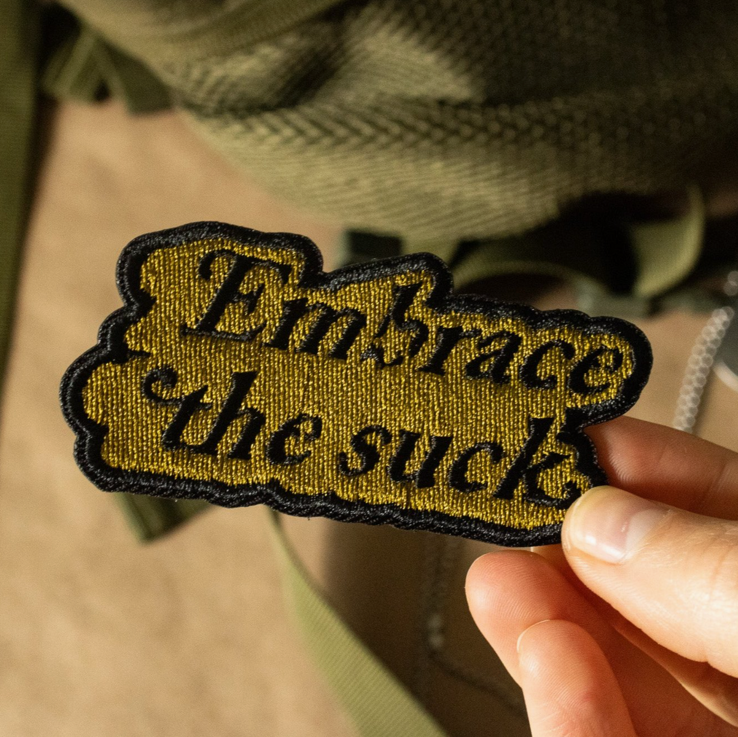 Embrace The Suck Embroidered Velcro Tactical Patch